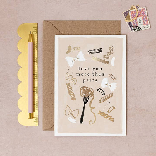 Kort 10.5x15cm - Love You More Than Pasta - at home
