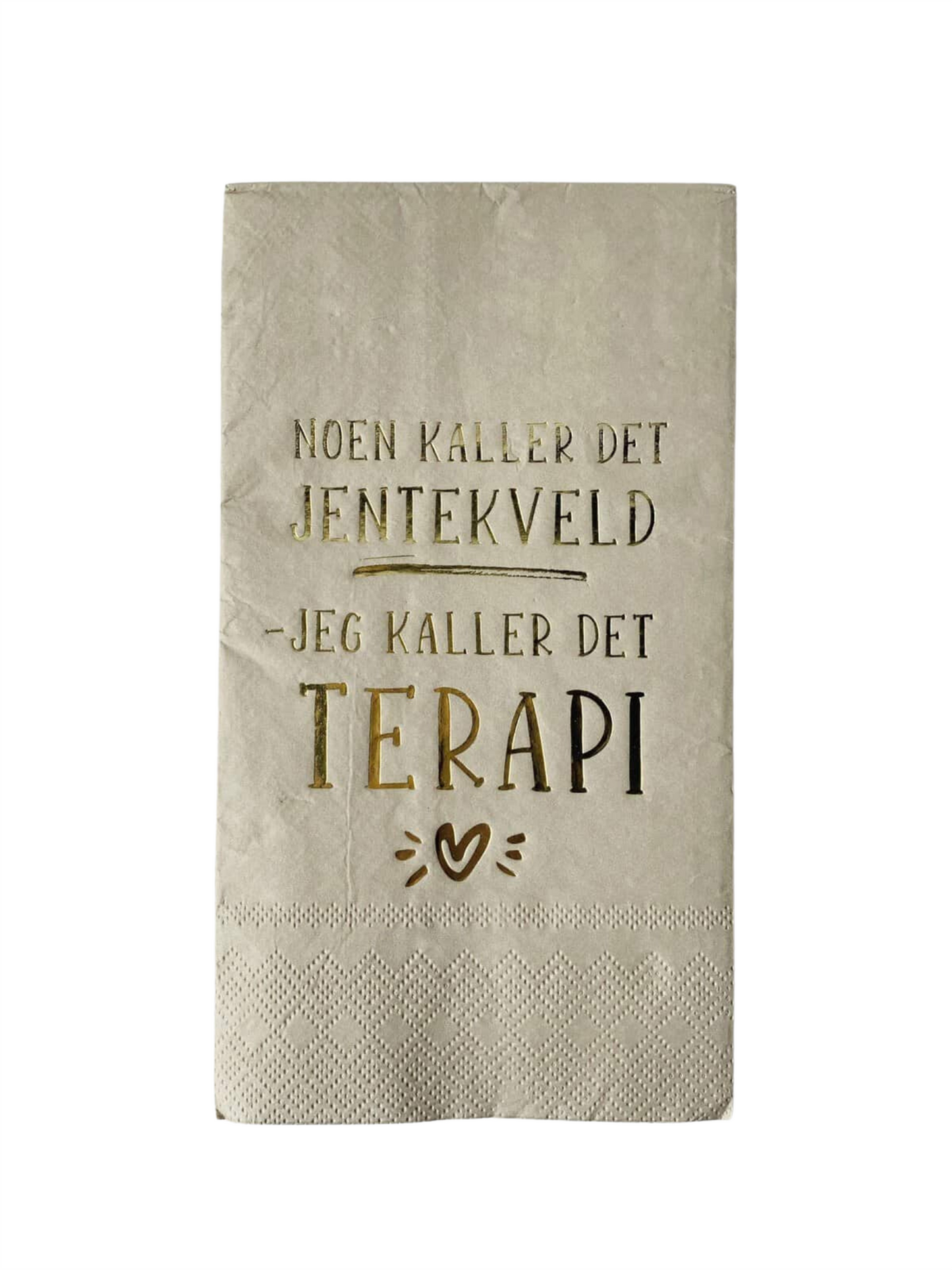 Servietter - " Noen Kaller Det Jentekveld, Jeg Kaller Det Terapi" 33x40cm